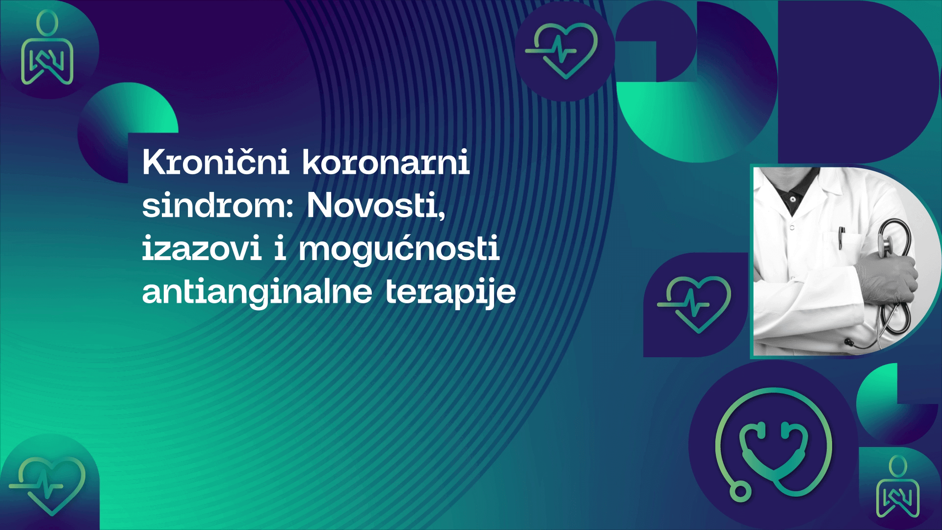 Kronični koronarni sindrom: Novosti, izazovi i mogućnosti antianginalne terapije