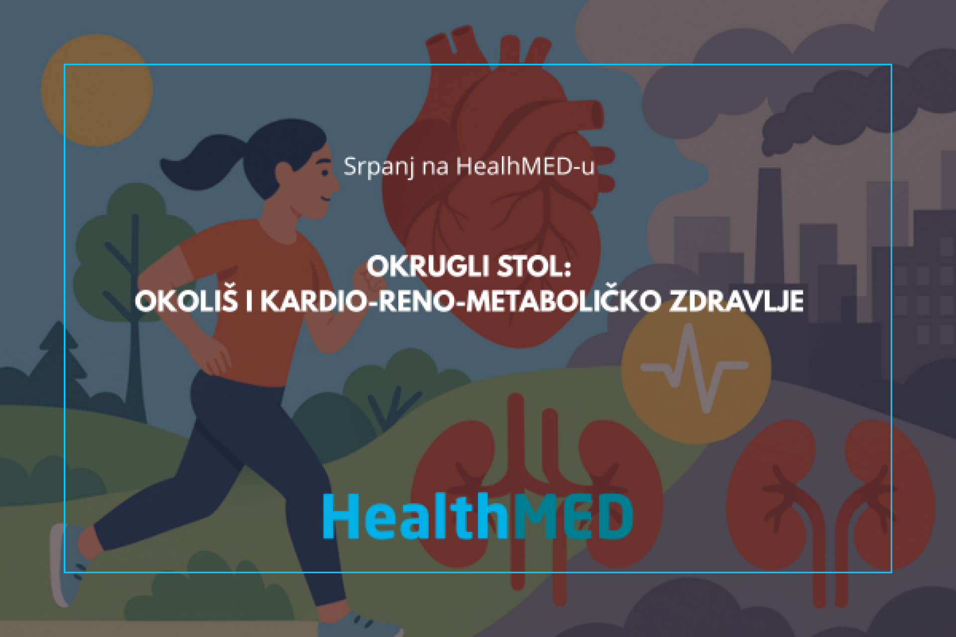 Okoliš i kardio-reno-metaboličko zdravlje